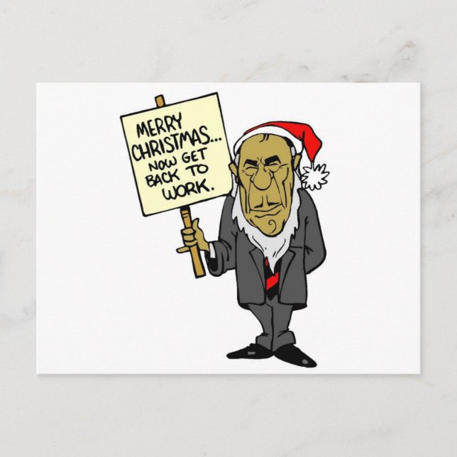 Now Get Back To Work Christmas Boss Holiday Postcard (Front)