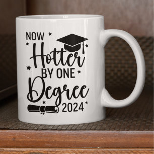 Now Hotter By one Degree 2024 Funny Graduated Gift Coffee Mug