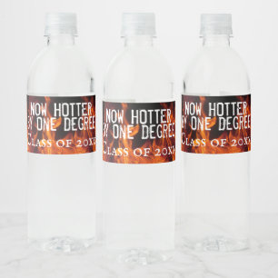 Now Hotter By One Degree Class of Graduation Water Bottle Label