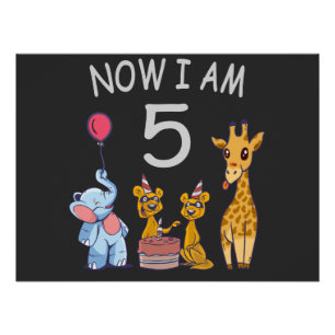 Now I am 5 years old 5th Birthday at the Zoo Poster