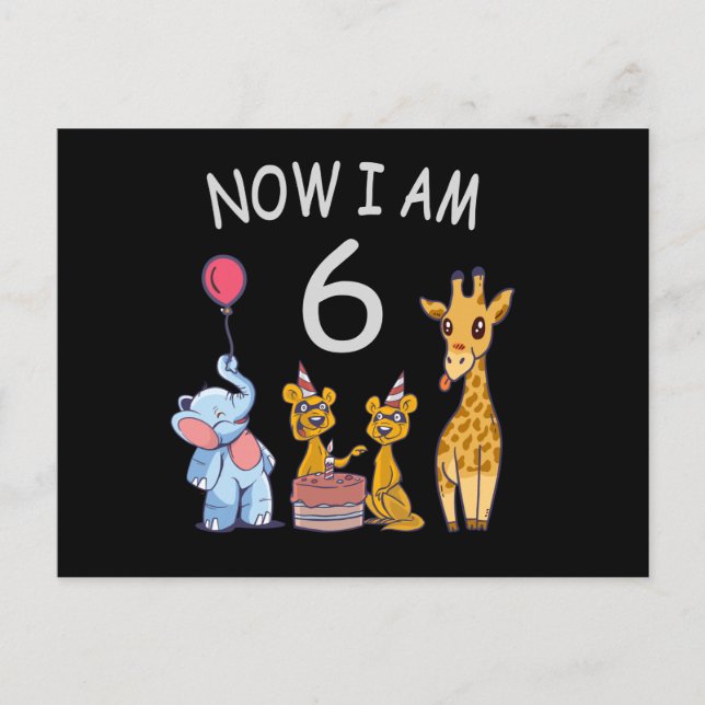 Now I am 6 years old 6th Birthday at the Zoo Postcard (Front)