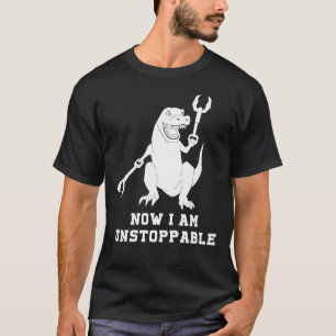 Now I Am Unstoppable T-Shirt
