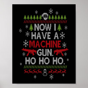 Now I Have A Machine Gun Ho Ho Ho Christmas Film  Poster