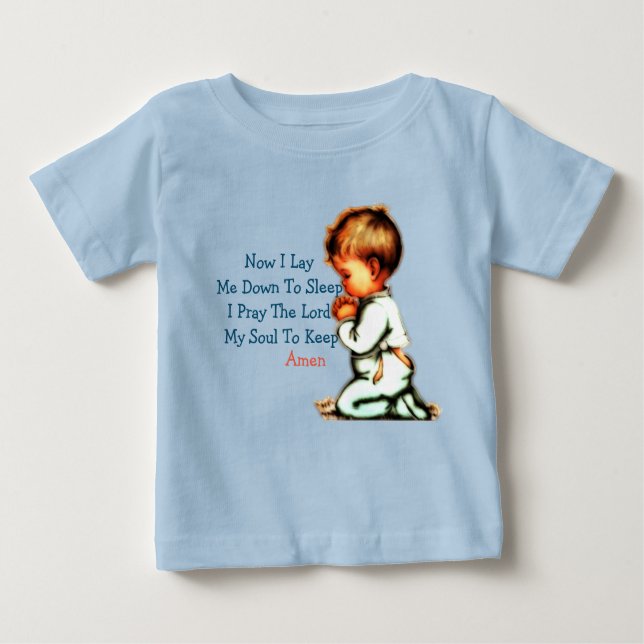 Now I Lay Me Down To Sleep Children Prayer Baby T-Shirt (Front)