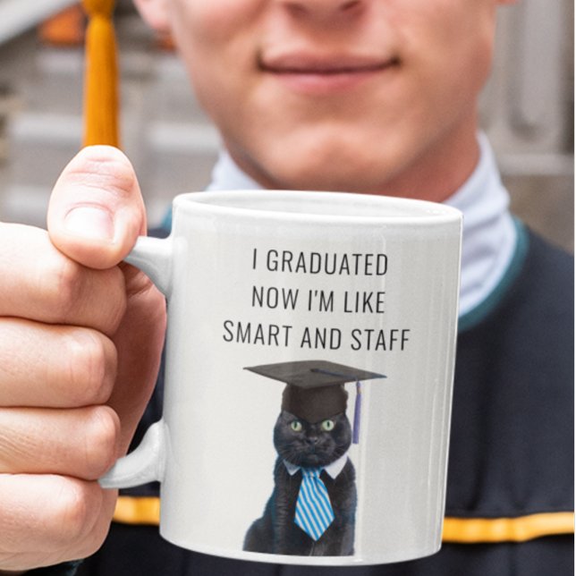 Now I'm Like Smart and Stuff Funny Graduation Gift Coffee Mug (Creator Uploaded)