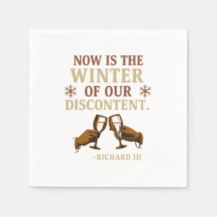 Now is the Winter of Our Discontent Napkin