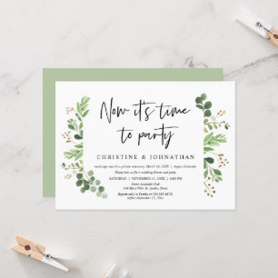 Now it's time to party, Wedding Elopement Party Invitation