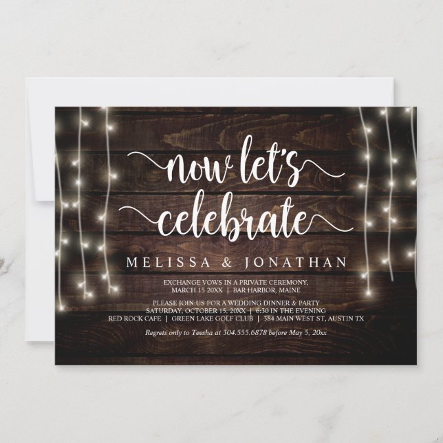 Now let's celebrate, Rustic Wedding Elopement Invi Invitation (Front)