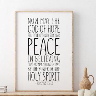 Now May The God Of Hope, Romans 15:13 Poster