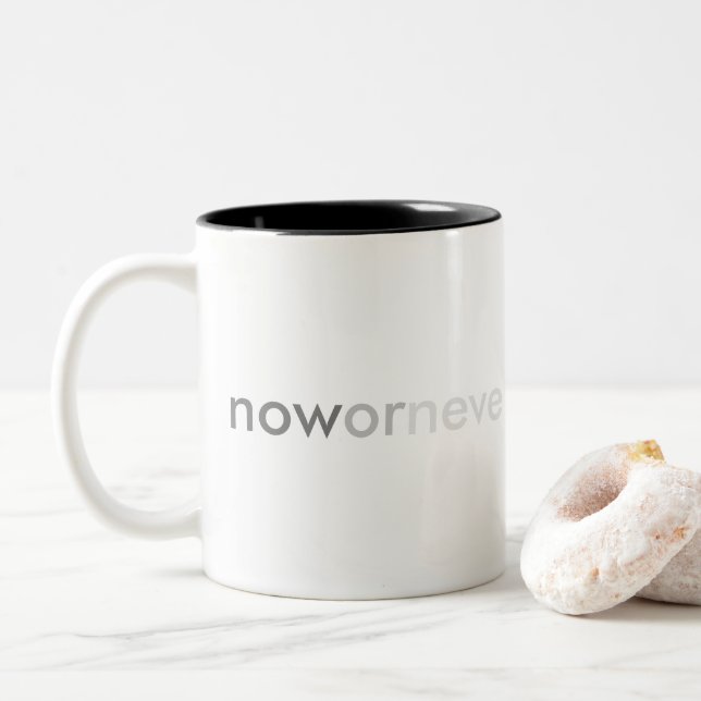 Now or Never Vanishing Quote for Procrastinators Two-Tone Coffee Mug (With Donut)