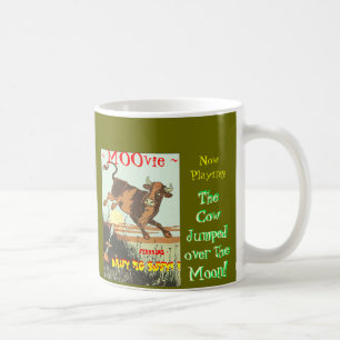 Now Playing --The Cow Jumped Over The MOOn! Coffee Mug