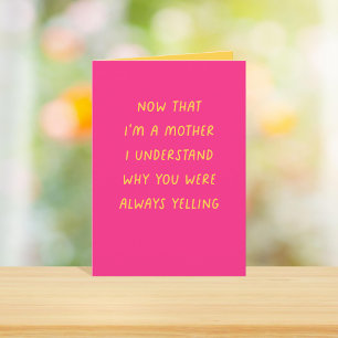Now that I'm a Mother Funny Mother's Day Holiday Card