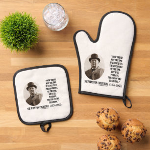 Now This Not The End Beginning (Winston Churchill) Oven Mitt & Pot Holder Set