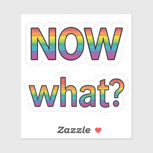Now what? (Sheet)