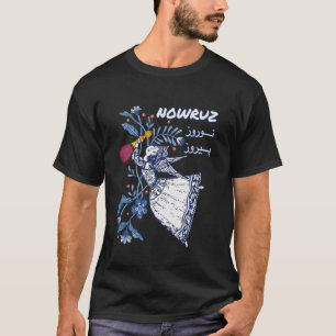 Nowruz Persian New Year Spring Iran Norouz Haftsee T-Shirt