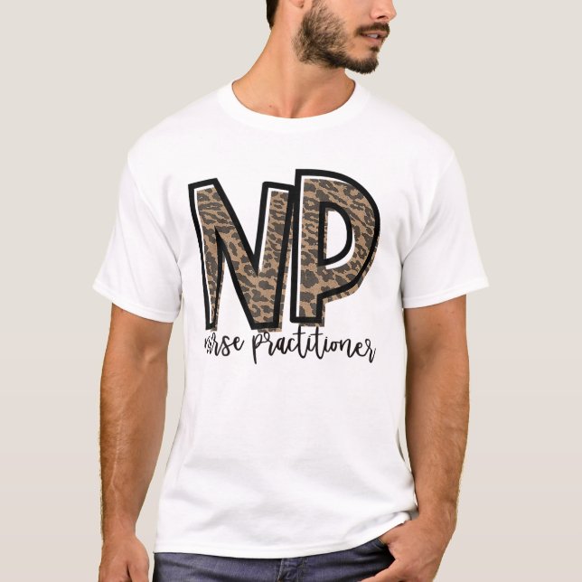 NP Nurse Practitioner Cute For Her T-Shirt (Front)