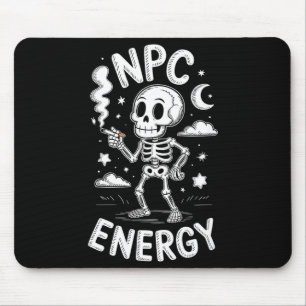 Npc energy skeleton funny meme  mouse pad