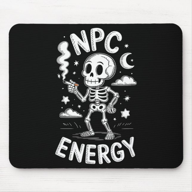 Npc energy skeleton funny meme  mouse pad (Front)