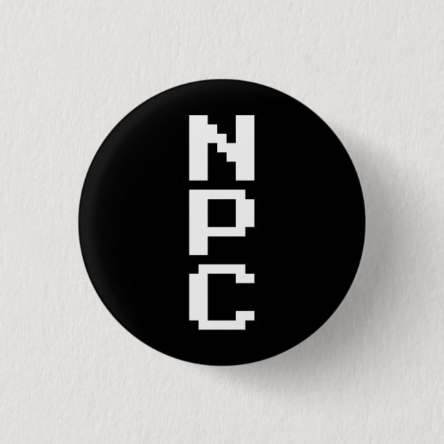 NPC - Non Playable Character 3 Cm Round Badge (Front)