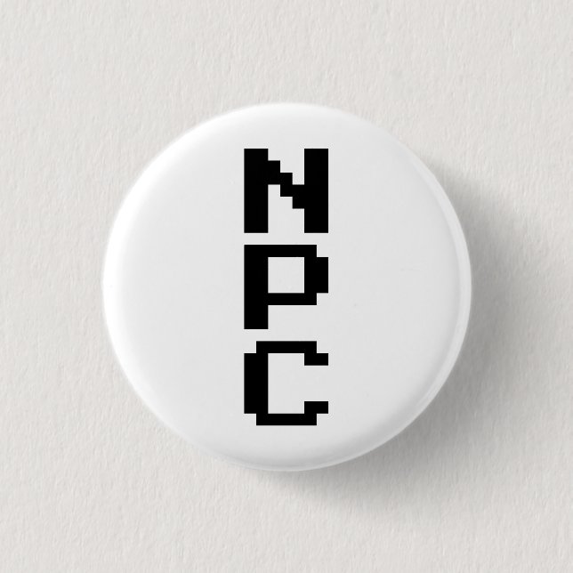 NPC - Non Playable Character 3 Cm Round Badge (Front)