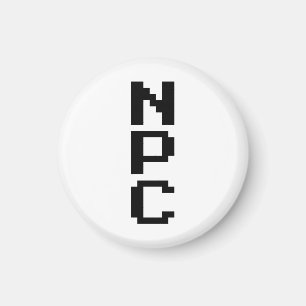 NPC - Non Playable Character Magnet