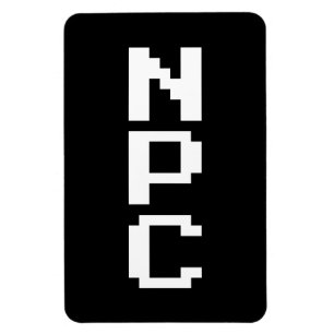 NPC - Non Playable Character Magnet