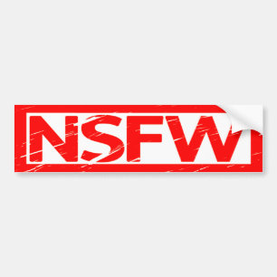 NSFW Stamp Bumper Sticker