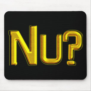 Nu? Mouse Pad