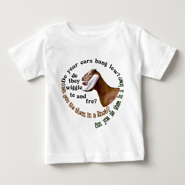 NUBIAN GOAT - DO YOUR EARS HANG LOW? BABY T-Shirt (Front)