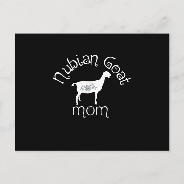 Nubian Goat Mum Gift Invitation Postcard (Front)