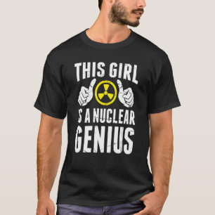 Nuclear Engineer Engineers Student Nuclear Technic T-Shirt