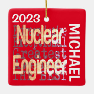 Nuclear Engineer Extraordinaire CUSTOM Ceramic Ornament