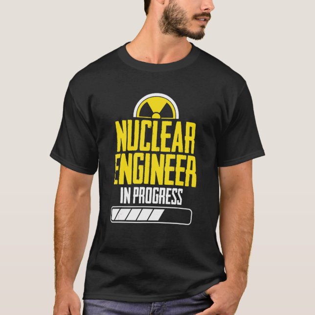 Nuclear Engineer Instruct   Engineering T-Shirt (Front)