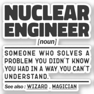 Nuclear Engineer Noun Student Graduate Funny
