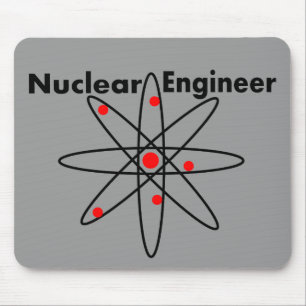 Nuclear Engineer T-shirts and Gifts Mouse Pad