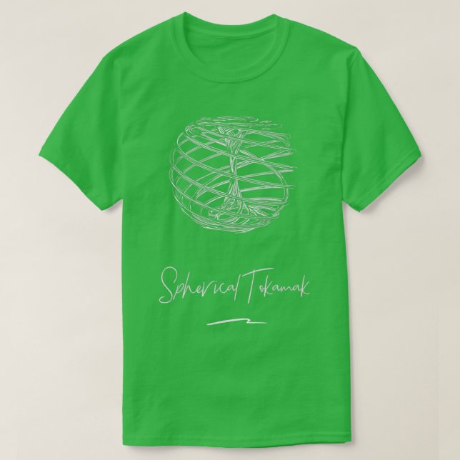 Nuclear Fusion 11 Spherical Tokamak  T-Shirt (Design Front)