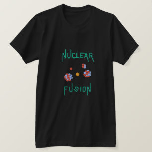 Nuclear Fusion T-Shirt
