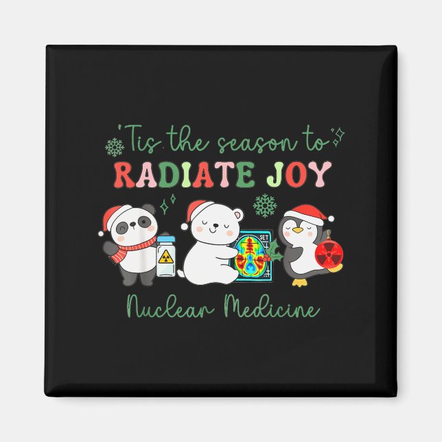 Nuclear Medicine Tech Christmas Holiday Radiology  Magnet (Front)