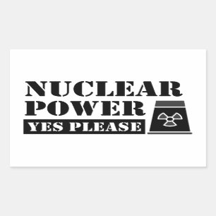 Nuclear Power Yes Please Statement Rectangular Sticker