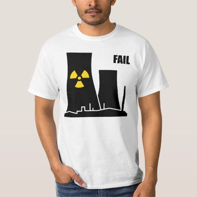 Nuclear Reactor FAIL T-Shirt (Front)