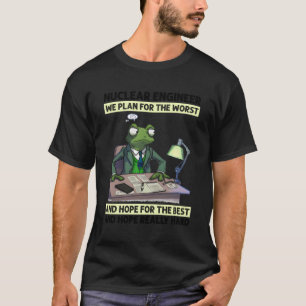 Nuclear Specialist For Atomic Energy And Clean Ene T-Shirt