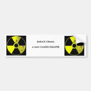 nuclear symbol, nuclear symbol, BARACK OBAMAA M... Bumper Sticker