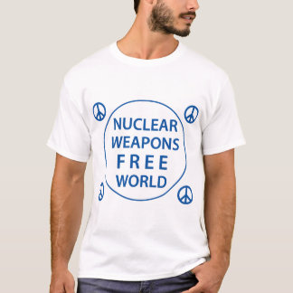 Nuclear Weapons Free World T-Shirt