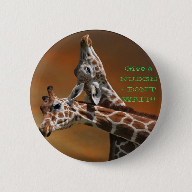 Nudge 6 Cm Round Badge (Front)