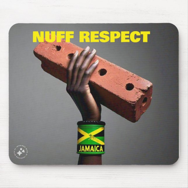 NUFF RESPECT. Mousepad (Front)