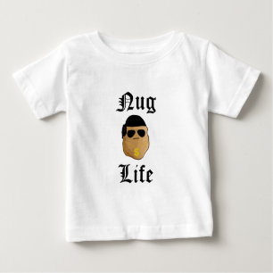 Nug Life Baby T-Shirt