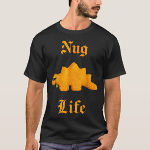 Nug Life Dinosaur Chicken Nugget Funny Retro  T-Shirt