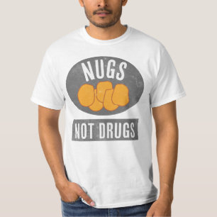 Nugs Not Drugs T-Shirt