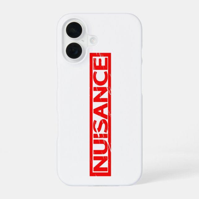 Nuisance Stamp iPhone 16 Case (Back)