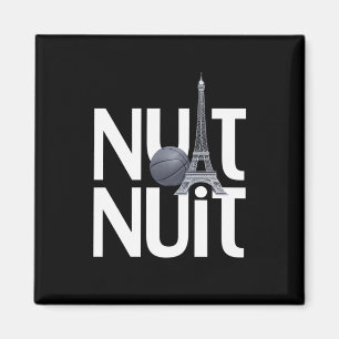 Nuit Nuit Basketball Night French Word Paris Tower Magnet